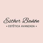 Esther Bañon • Estética - @estherbanon.estetica - Instagram