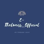 E- Thelweiss_Official - @ethelweiss_official - Instagram