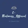 E- Thelweiss_Official - @ethelweiss_official - TikTok