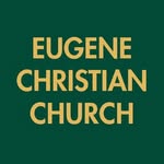 Eugene Christian Church - @eugenechristian.church - Instagram