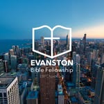 Evanston Bible Fellowship - @evanstonbible - Instagram