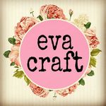 EVA CRAFT - @eva_craft26 - Instagram
