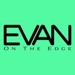 Evan On The Edge - @evanontheedge - Instagram