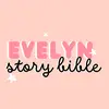 Evelyn_storybible⛪ - @evelyn_storybible1 - TikTok