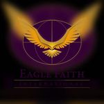 Eagle Faith International - @eaglefaith_ - Instagram