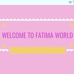 Welcome To Fatima World - @welcome_to_fatima_world - Instagram