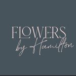 Flowers by Hamilton🌸 - @flowersbyhamilton - Instagram