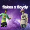 floydy X flakes - @floydy_flakesfn - TikTok