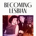 BECOMING LESBIAN. A Queer History of Modern France - @becoming_lesbian - Instagram
