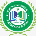 Escola Francisca Rocha - @franciscarocha2022 - Instagram