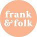 Frank and Folk - Facebook