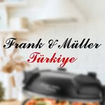Frank Müller Türkiye - @frankmullerturkiye - Instagram