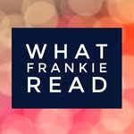 What Frankie Read - @whatfrankieread - Instagram