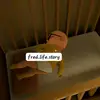 Fred life⭐🌞🌼🌻 - @fred.life.story - TikTok