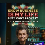 Show Business Is My Life - But I Can’t Prove It - @garymuledeerdoc - Instagram