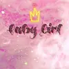 baby girl - @genesisjones15 - TikTok