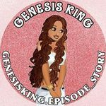 Author&Real Name: Genesis King - @genesisking.episode_story - Instagram