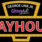 George Link Jr. Playhouse - @gilmerartsplayhouse - Instagram