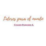 Ginger Ramírez Abarzua - @lideresparaelmundo - Instagram