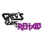 Greg’s Going to Rehab - @gregsgoingtorehab - Instagram