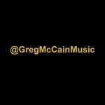 Greg McCain - @gregmccainmusic - Instagram