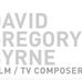 David Gregory Byrne - Film/TV Composer - Facebook