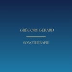 Grégory Gerard Sonothérapie - @gregory_gerard_sonotherapie - Instagram
