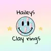 Haileys_clayrings69 - @haileys_clayrings69 - TikTok