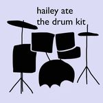 Hailey ate the Drum Kit - @hatdk_ - Instagram
