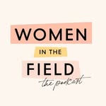 Haley Sands - @women.inthefieldpodcast - Instagram