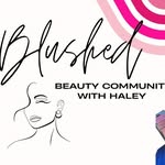 Haley Laster - @blushed_beauty_community - Instagram