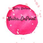 Haley Wallace - @nailss_onpoint - Instagram
