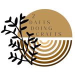 Hannah & Sharon Roberts - @2daftsdoingcrafts - Instagram