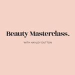 BEAUTY MASTERCLASS - @beautymasterclass_hayleydutton - Instagram
