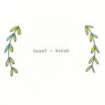 hazel+birch - @hazelandbirch - Instagram