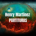 Henry Martínez PARTITURAS - @henrymartinezpartituras - Instagram