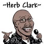 Herb Clark - @herbclarkcomedy - Instagram