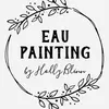 Eau Painting - @hollyblinn123 - TikTok