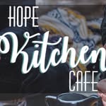 Hope Kitchen Cafe - @hopekitchencafe - Instagram