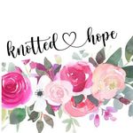 Knotted ♡ Hope - @knottedhope - Instagram