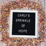 Carly’s Sprinkle of Hope - @carlyssprinkleofhope - Instagram