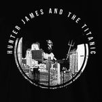 Hunter James & The Titanic - @hunterjamesandthetitanic - Instagram