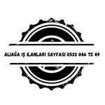 Aliağa iş ilanları sayfası - @aliaga_is_ilanlari_sayfasi - Instagram