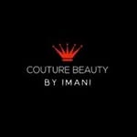 Imani Martinez - @couturebeautybyimani - Instagram