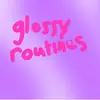 indialawrence - @glossy.routines765 - TikTok