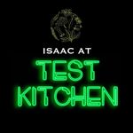 The Isaac At Test Kitchen - @testkitchen.isaacat - Instagram