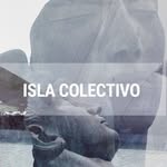 isla colectivo - @isla.colectivo - Instagram