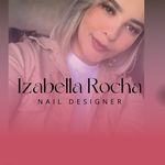Izabella Rocha - @izabellarochanaildesigner - Instagram