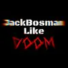 jackbosmanlikedoom - @jackbosmanlikedoom - TikTok