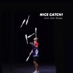 Nice Catch! with Jack Denger - @nicecatchjugglingpodcast - Instagram